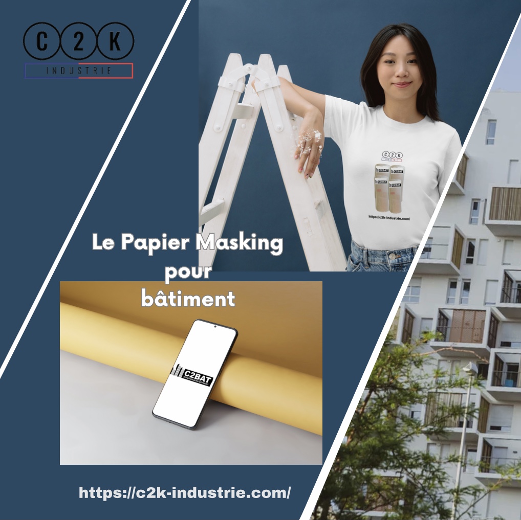 Papier Masking Bâtiment - C2K Industrie